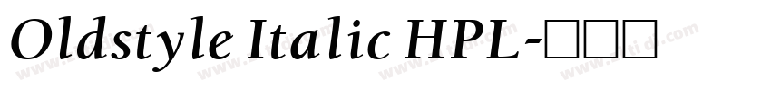 Oldstyle Italic HPL字体转换